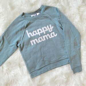 Grayson Threads Happy Mama Sweatshirt